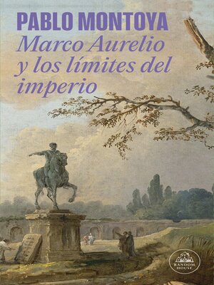 cover image of Marco Aurelio y los límites del imperio